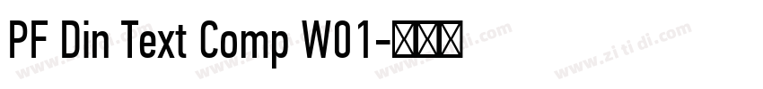 PF Din Text Comp W01字体转换